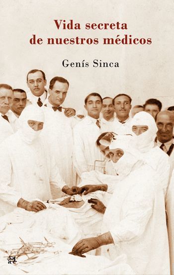 Portada de VIDA SECRETA DE NUESTROS MÉDICOS