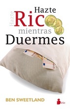 Portada del libro HAZTE RICO MIENTRAS DUERMES