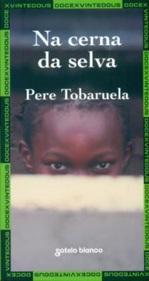 Portada de NA CERNA DA SELVA