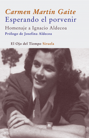 Portada del libro ESPERANDO EL PORVENIR. Homenaje a Ignacio Aldecoa