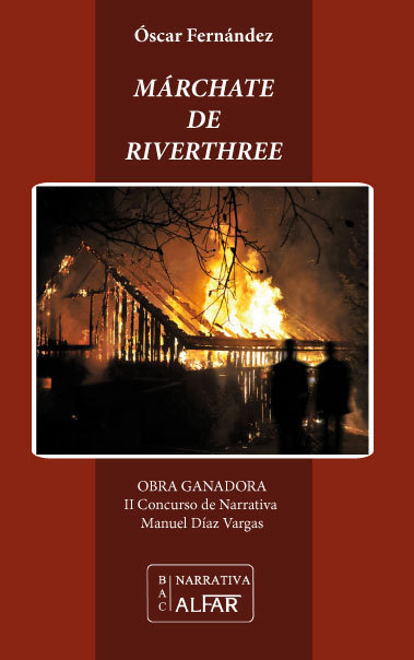 Portada del libro MÁRCHATE DE RIVERTHREE