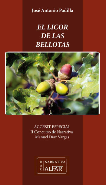 Portada de EL LICOR DE LAS BELLOTAS