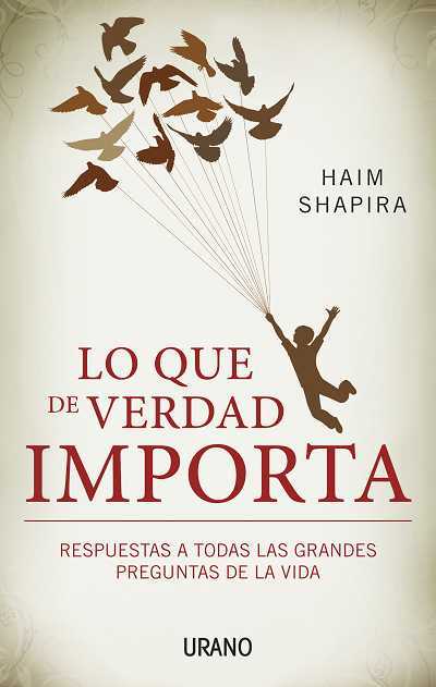 Portada del libro LO QUE DE VERDAD IMPORTA