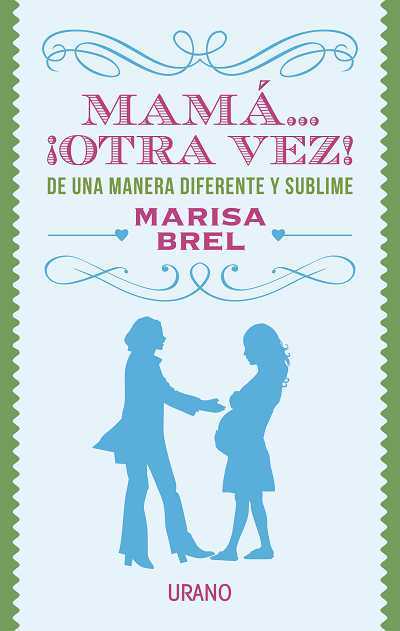 Portada del libro MAMÁ... ¡OTRA VEZ!