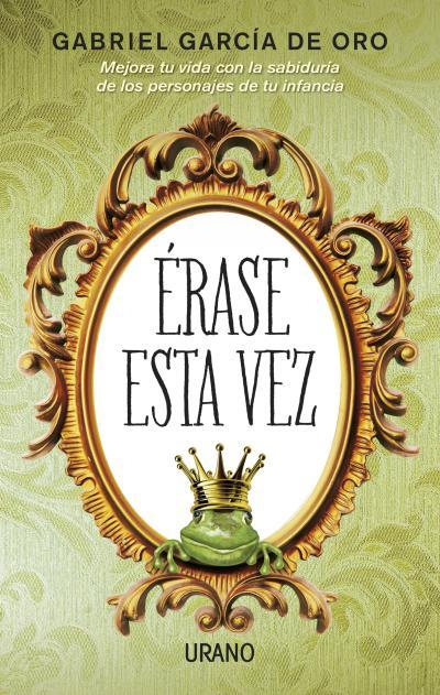 Portada del libro ÉRASE ESTA VEZ