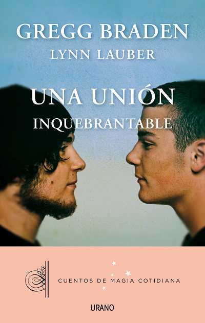 Portada de UNA UNIÓN INQUEBRANTABLE