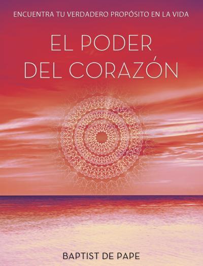 Portada de EL PODER DEL CORAZÓN