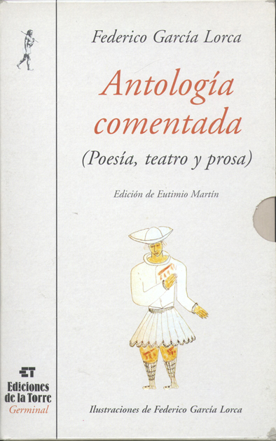 Portada de ANTOLOGÍA COMENTADA DE FEDERICO GARCÍA LORCA. Obra completa: Poesía, teatro y prosa, 2 tomos