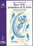 Portada del libro ROSA-FRÍA, PATINADORA EN LA LUNA