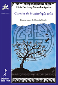 Portada del libro CUENTOS DE LA MITOLOGÍA CELTA