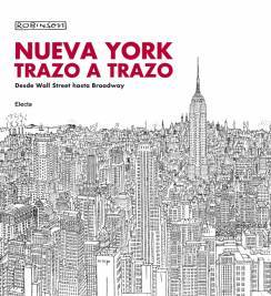 Portada del libro NUEVA YORK TRAZO A TRAZO. Desde Wall Street hasta Broadway