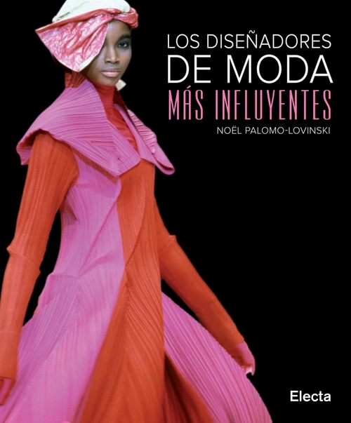 Portada del libro LOS DISEÑADORES DE MODA MÁS INFLUYENTES