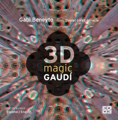 Portada del libro MAGIC GAUDÍ 3D