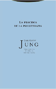 Portada del libro OBRA COMPETA 16: LA PRACTICA DE LA PSICOTERAPIA (TELA)