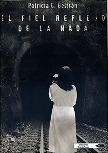 Portada del libro EL FIEL REFLEJO DE LA NADA