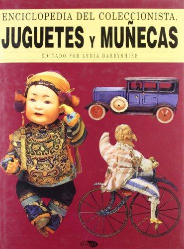 Portada de JUGUETES Y MUÑECAS. Enciclopedia del coleccionista