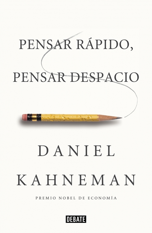 Portada del libro PENSAR RÁPIDO, PENSAR DESPACIO