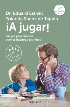 Portada de ¡A JUGAR! Juegos para enseñar buenos hábitos a los niños