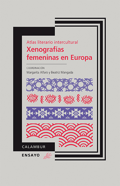 Portada de XENOGRAFÍAS FEMENINAS EN EUROPA. El Atlas literario intercultural