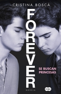 Portada del libro FOREVER. Se buscan princesas