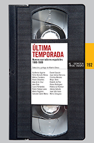 Portada de ÚLTIMA TEMPORADA. Nuevos narradores españoles 1980-1989