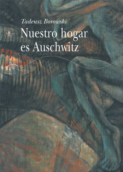 Portada del libro NUESTRO HOGAR ES AUSCHWITZ