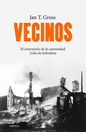 Portada del libro VECINOS. El exterminio de la comunidad judía de Jedwabne