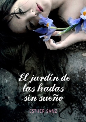 Portada del libro EL JARDÍN DE LAS HADAS SIN SUEÑO. El bosque de los corazones dormidos 2