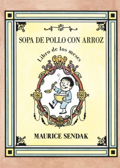 Portada de SOPA DE POLLO CON ARROZ: LIBRO DE LOS MESES