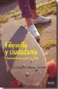 Portada de FILOSOFÍA Y CIUDADANÍA. Humanismo para la vida