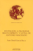 Portada del libro INVITACIÓN A FILOSOFAR SEGÚN ESPÍRITU Y LETRA DE ANTONIO MACHADO