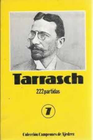 Portada del libro TARRASCH. 222 PARTIDAS