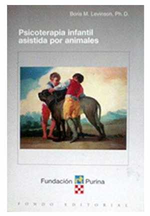 Portada de PSICOTERAPIA INFANTIL ASISTIDA POR ANIMALES