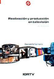 Portada del libro REALIZACIÓN Y PRODUCCIÓN EN TELEVISIÓN