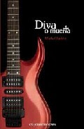 Portada del libro DIVA O MUERTA