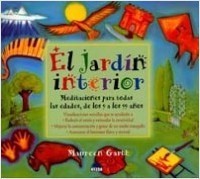 Portada de EL JARDÍN INTERIOR. Meditaciones para todas las edades, de los 9 a los 99 años