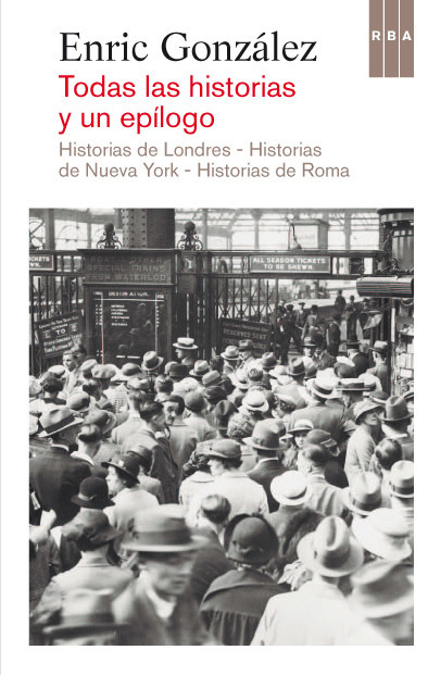 Portada del libro TODAS LAS HISTORIAS Y UN EPÍLOGO