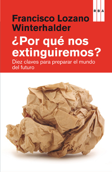 Portada del libro ¿POR QUÉ NOS EXTINGUIREMOS?