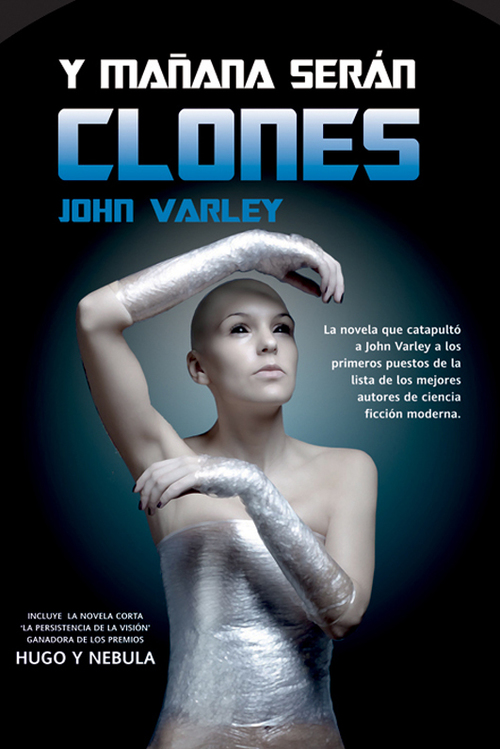 Portada del libro Y MAÑANA SERÁN CLONES