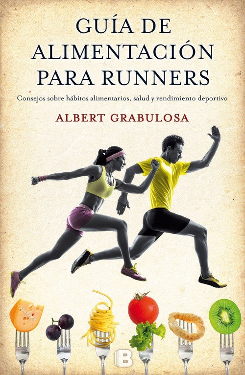 Portada de GUÍA DE ALIMENTACIÓN PARA RUNNERS