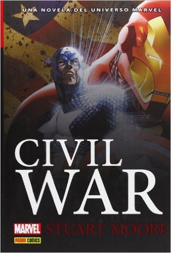Portada de CIVIL WAR. Una novela del universo Marvel