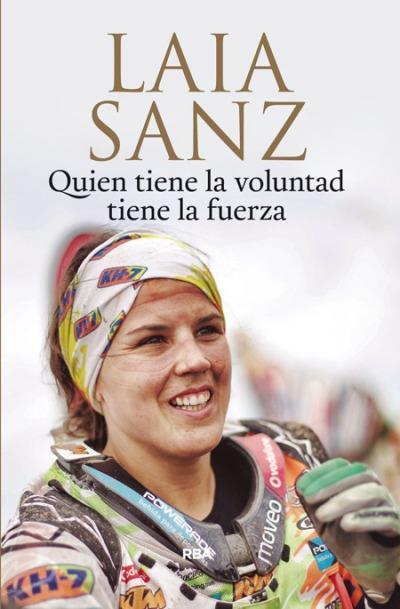 Portada de QUIEN TIENE LA VOLUNTAD TIENE LA FUERZA