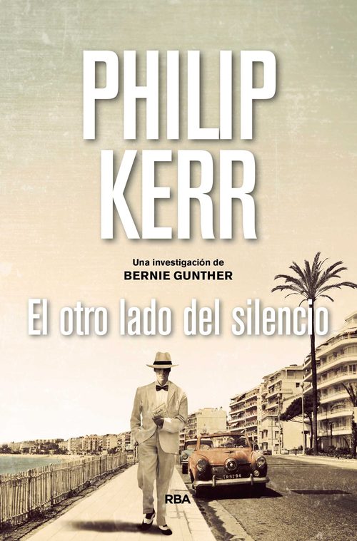 Portada del libro EL OTRO LADO DEL SILENCIO (BERNIE GUNTHER 11)