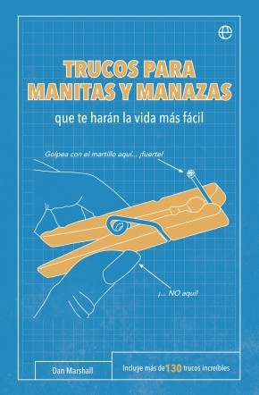 Portada de TRUCOS PARA MANITAS Y MANAZAS Que te harán la vida más fácil