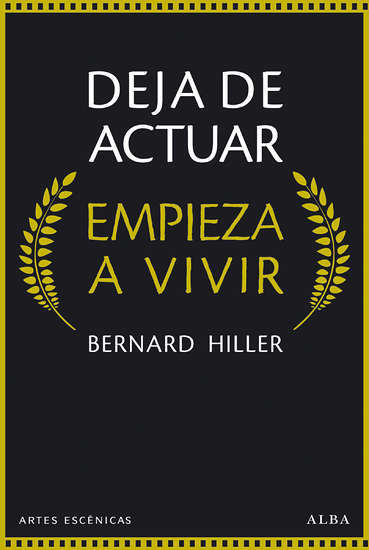 Portada de DEJA DE ACTUAR, EMPIEZA A VIVIR