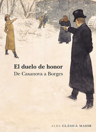 Portada de EL DUELO DE HONOR. De Casanova a Borges
