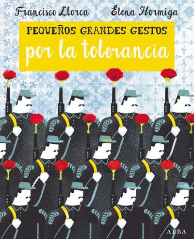 Portada del libro PEQUEÑOS GRANDES GESTOS POR LA TOLERANCIA