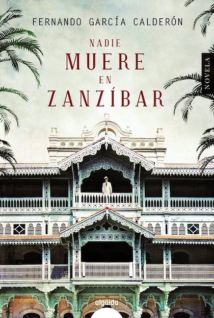 Portada del libro NADIE MUERE EN ZANZÍBAR