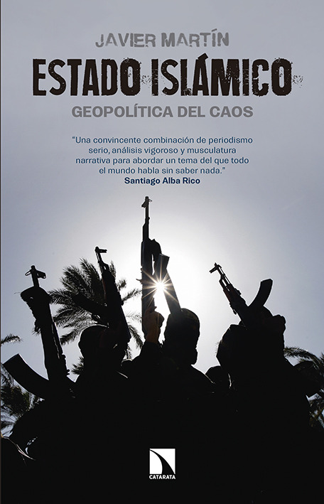 Portada de ESTADO ISLÁMICO. Geopolítica del caos