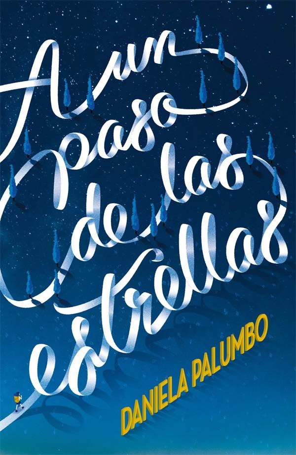 Portada del libro A UN PASO DE LAS ESTRELLAS